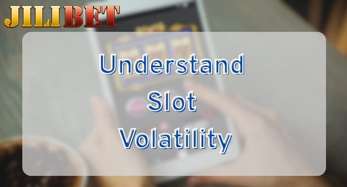 Understand Slot Volatility